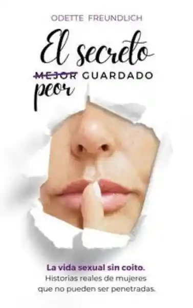 El Secreto Peor Guardado - Freundlich Odette