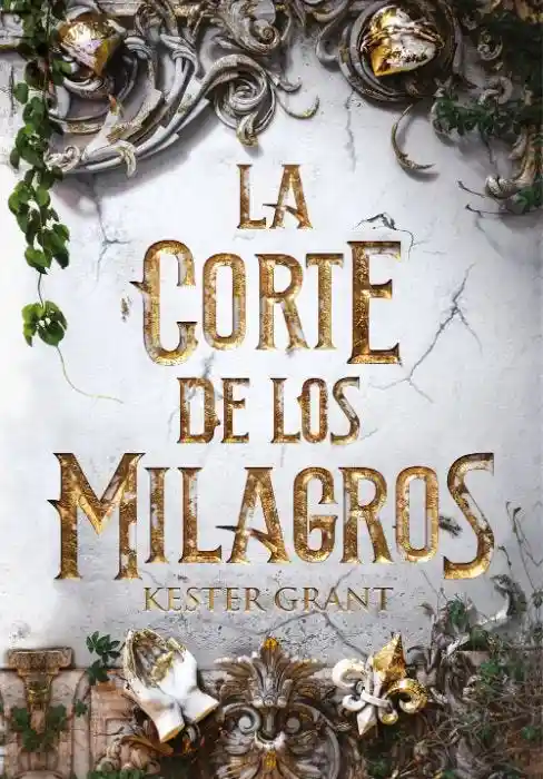 La Corte de Los Milagros