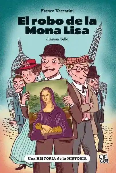 El Robo de la Mona Lisa - Vaccarini Franco