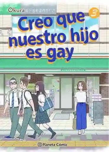 Creo Que Nuestro Hijo es Gay #3 - Okura