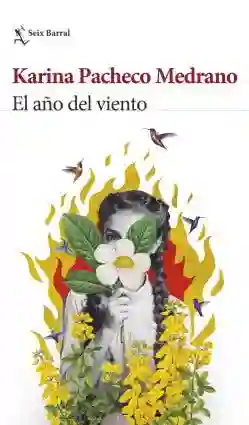 El Año Del Viento - Pacheco Karina