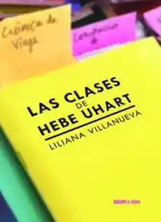 Las Clases de Hebe Uhart