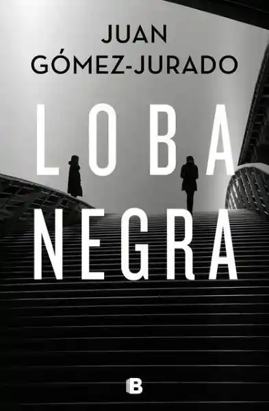 Loba Negra - Gómez-Jurado Juan