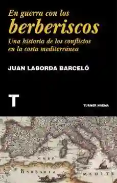 En Guerra Con Los Berberiscos