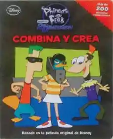 Combina y Crea Phineas y Ferb