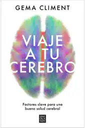 Viaje a tu Cerebro - Climent Gema