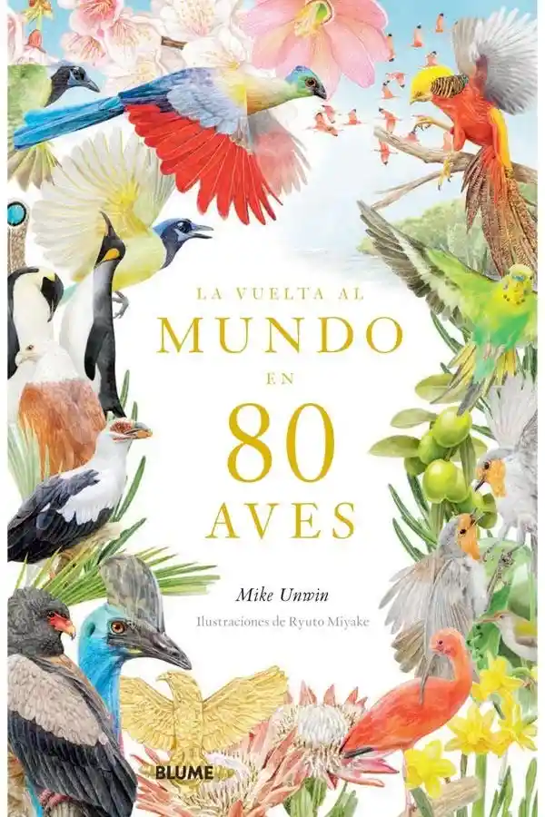 La Vuelta al Mundo en 80 Aves