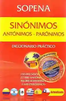 Diccionario Sinonimos Antonimos y Paronimos