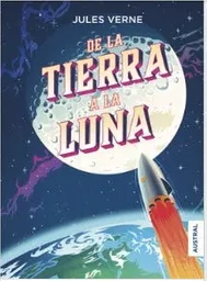 De la Tierra a la Luna