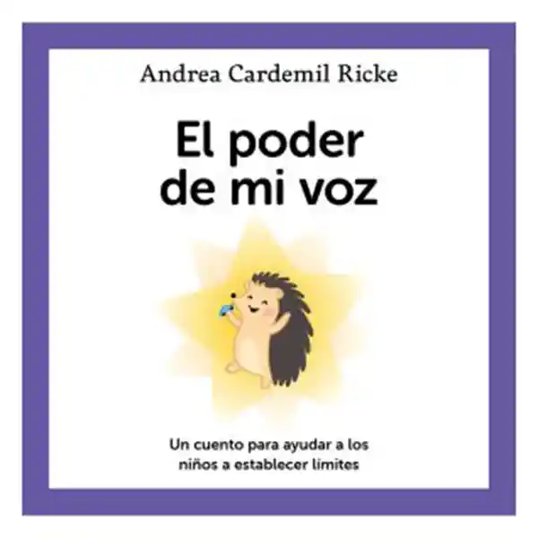 El Poder de mi Voz - Andrea Cardemil Ricke