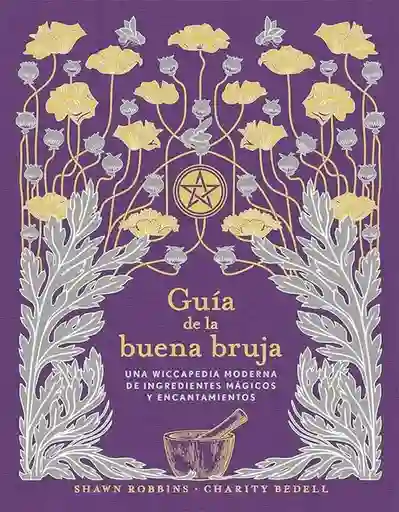 Guía de la Buena Bruja - VV.AA