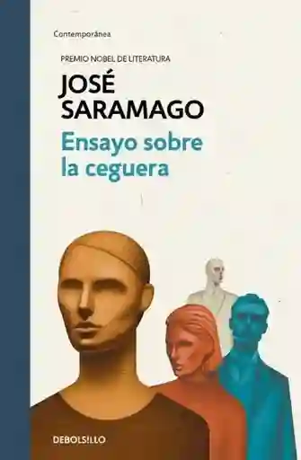 Ensayo Sobre la Ceguera - Saramago José