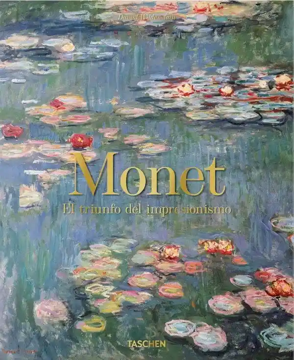 Monet. El Triunfo Del Impresionismo - Wildenstein Daniel