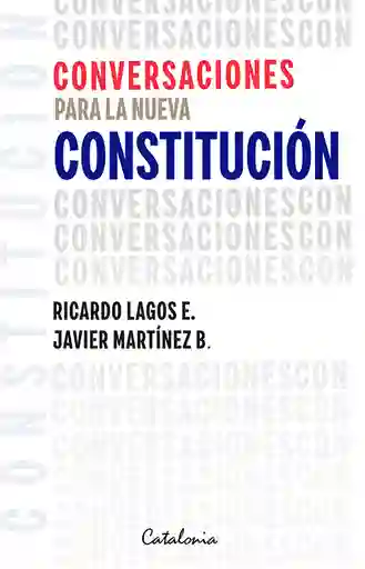 Conversaciones Para la Nueva Constitucion