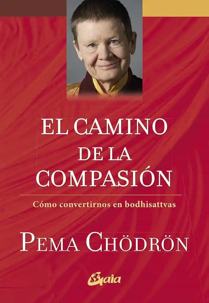 El Camino de la Compasion