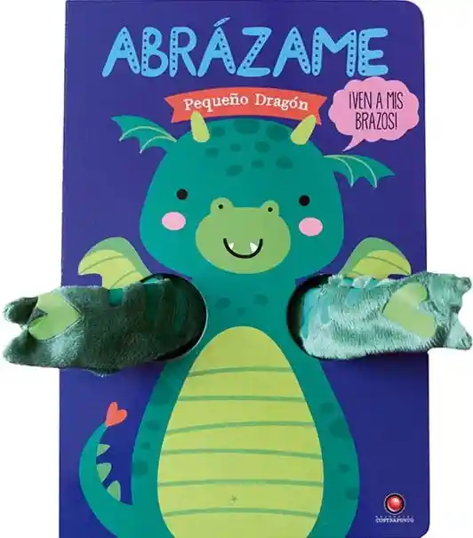 Abrázame. Pequeño Dragón