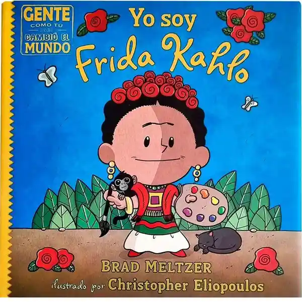 Yo Soy Frida Kahlo - Meltzer Brad