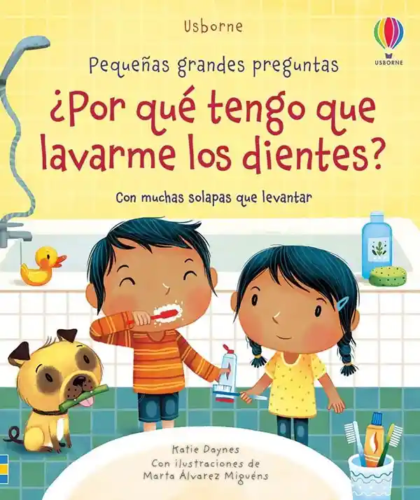 Pequeñas Grandes Preguntas - ¿por Qué Tengo Que Lavarme Los Dientes?