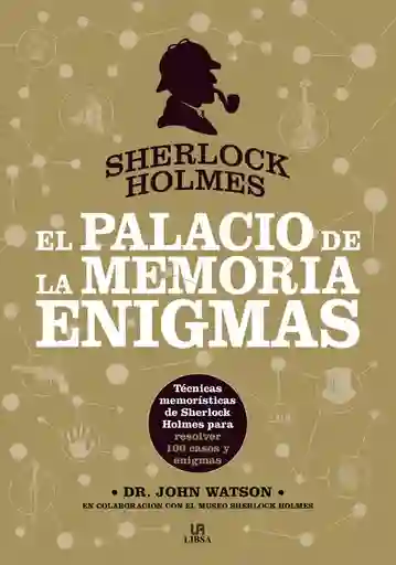 Sherlock Holmes.el Palacio De La Memoria. Enigmas