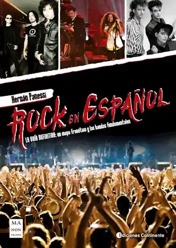 Rock en Español. La Guia Definitiva