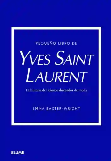 Pequeño Libro De Yves Saint Laurent