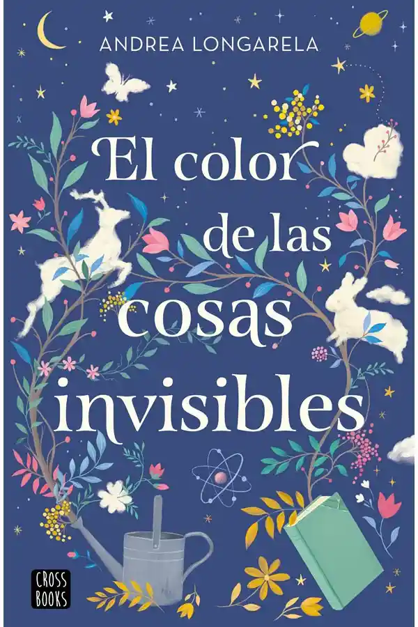 El Color De Las Cosas Invisibles