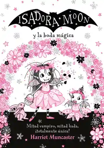 Isadora Moon y la Boda Magica