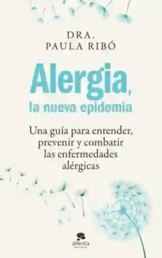 Alergia la Nueva Epidemia - Ribo Paula