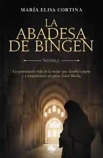 Abadesa de Bingen (premio Caligrama)