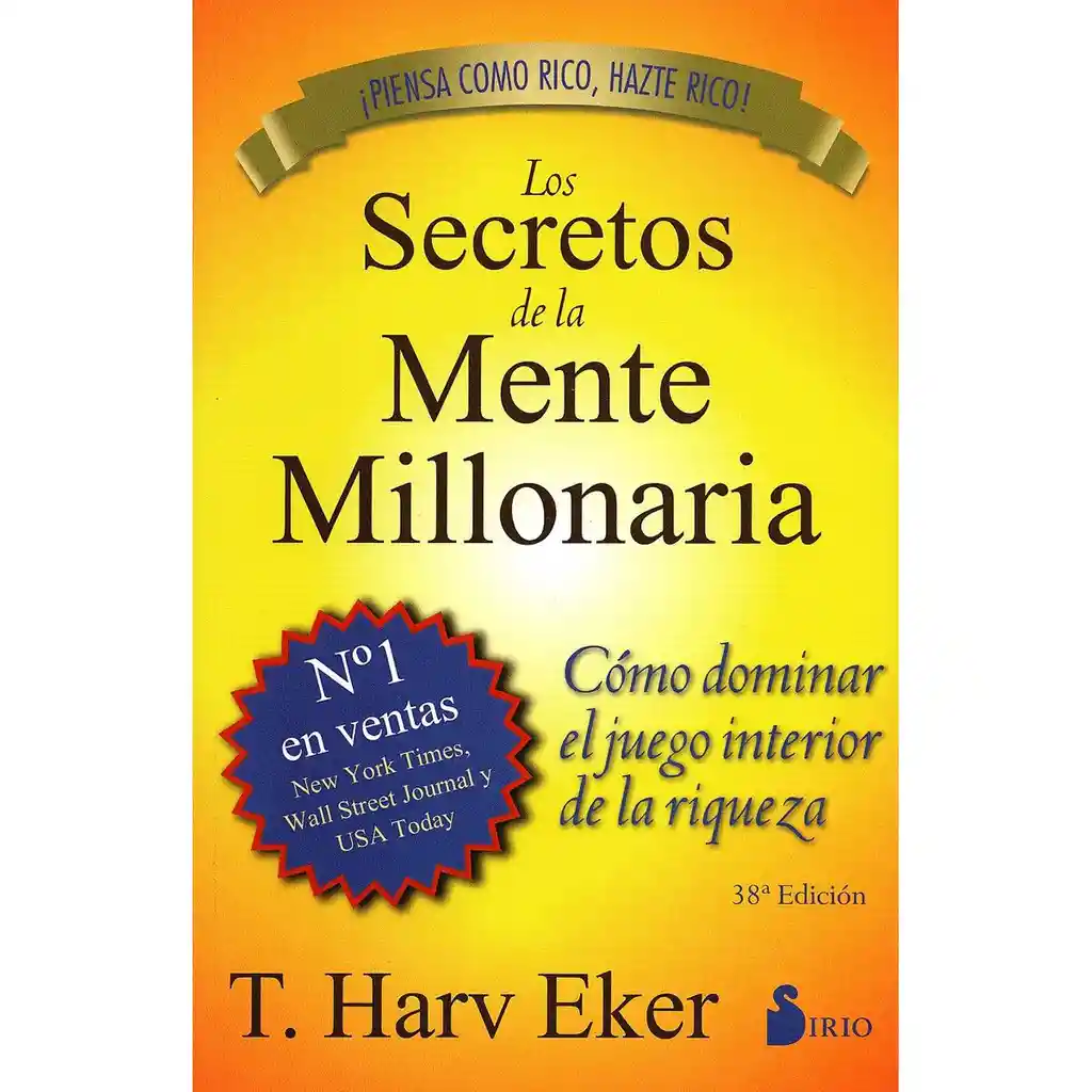 Harv Eker - Los Secretos de La Mente Millonaria