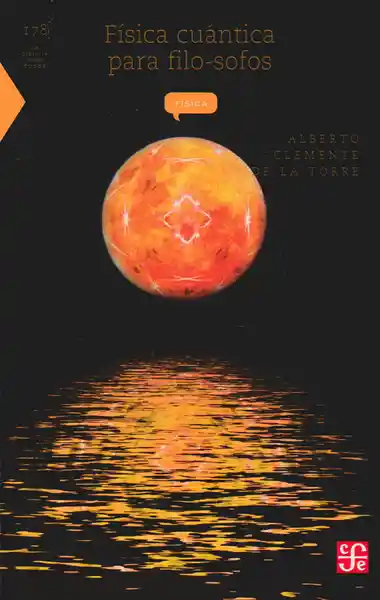 Física Cuántica Para Filo-Sofos - Alberto Clemente de la Torre