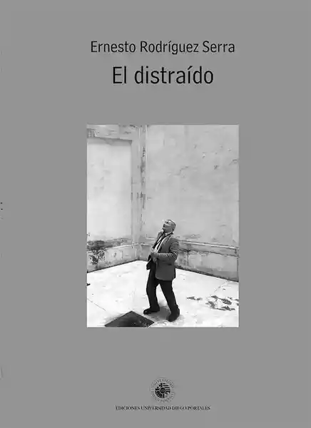 El Distraído