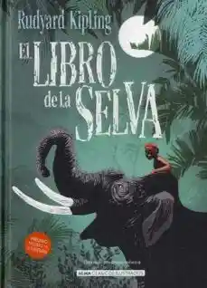 El Libro De La Selva (Rudyard Kipling)