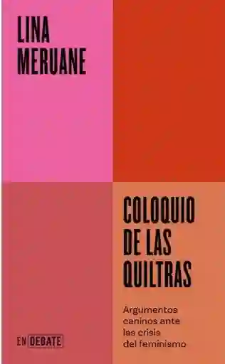 Coloquio de Las Quiltras - Meruane Lina