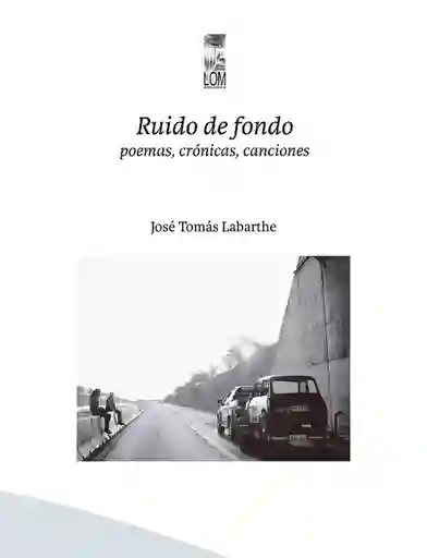 Ruido de Fondo - Labarthe Jose Tomas