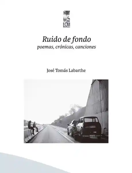 Ruido de Fondo - Labarthe Jose Tomas