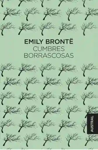 Cumbres Borrascosas - Bronte Emily