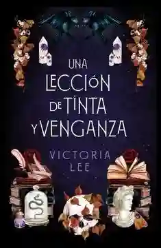 Una Lección de Tinta y Venganza