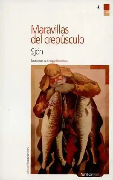 Maravillas Del Crepúsculo - Sjon
