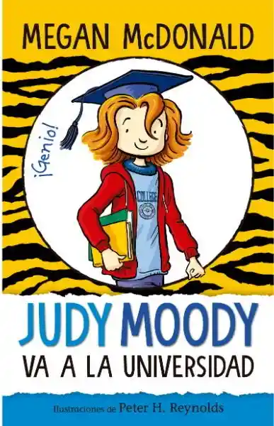 Judy Moody va a la Universidad - Mcdonald Megan