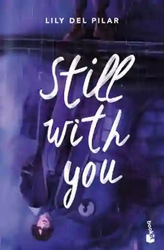 Still With You - Del Pilar Lily