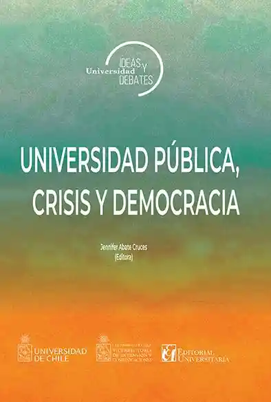 Universidad Publica Crisis y Democracia