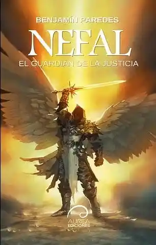 Nefal - El Guardian de La Justicia
