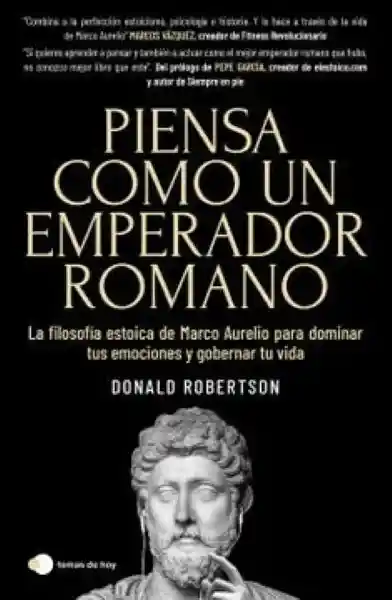 Piensa Como un Emperador Romano - Robertson Donald