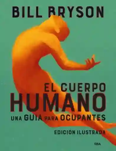 El Cuerpo Humano - Bryson Bill