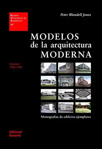 Modelos de la Arquitectura Moderna. - Peter Blundell Jones