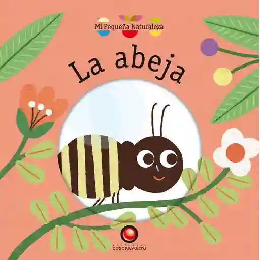 Mi Pequeña Naturaleza. La Abeja