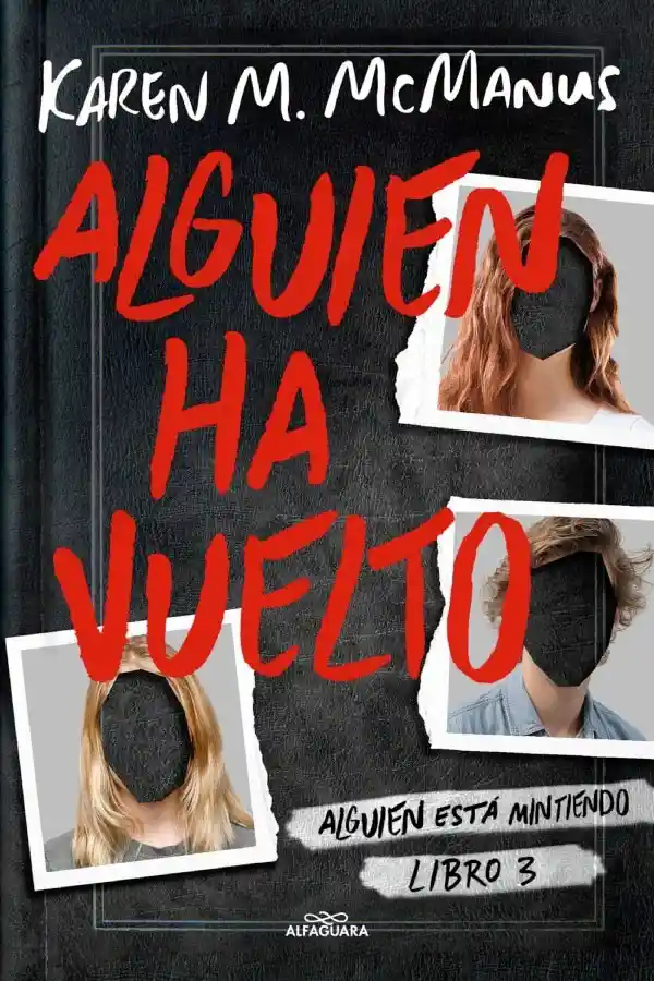 Alguien Ha Vuelto [alguien Está Mintiendo]