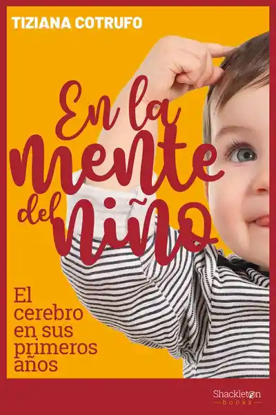 En la Mente Del Niño - Tiziana Cotrufo