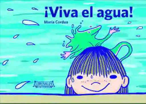 Viva el Agua